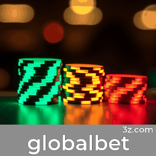 Globalbet: Apostas Online com Serviço Profissional e Seguro